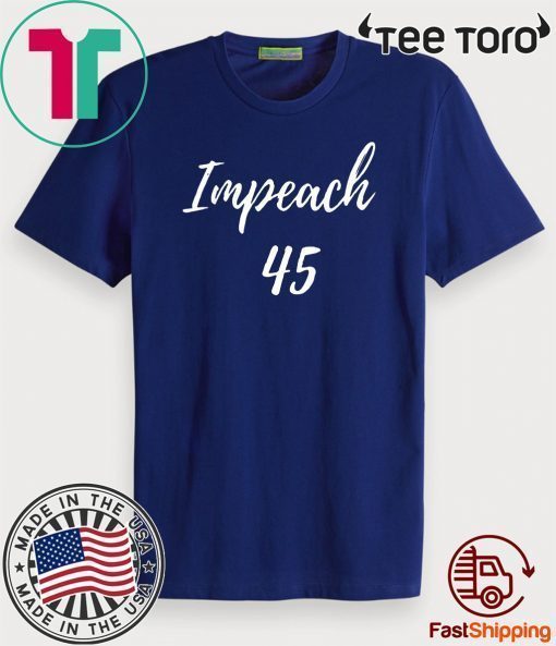 Impeach Donald Trump T-Shirt Impeachment Day