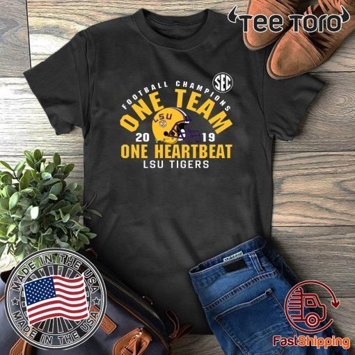 LSU Sec Championship 2019 One Team One Heartbeat Shirts