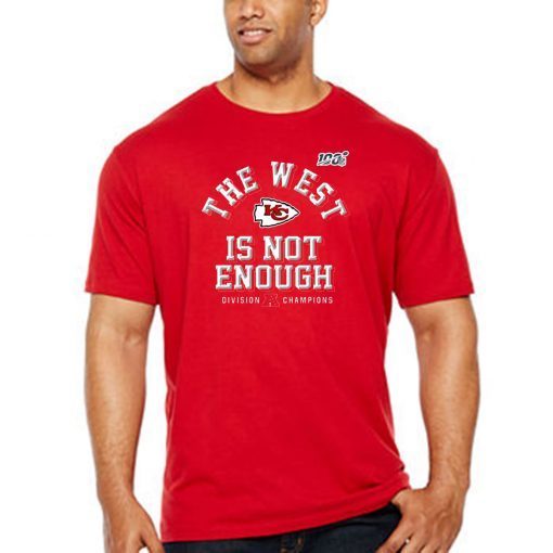 The West Is Not Enough Division Champion Shirt T-Shirt