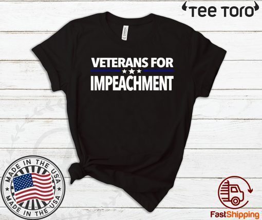 Veterans for Impeachment Donald Trump T-Shirt