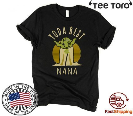 Yoda Best Nana Offcial T-Shirt