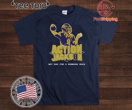 Action Jackson Shirt - Not Bad For A Running Back T-Shirt