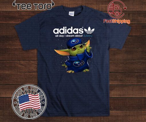 Adidas All Day I Dream About Subaru Baby Yoda 2020 T-Shirt