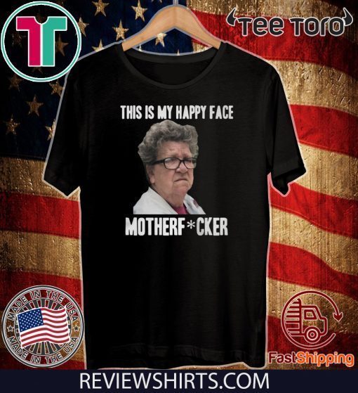 Angry Granny This Is My Happy Face Motherf Fucker Official T-Shirt