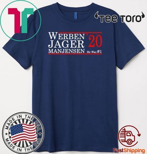 Werben jager manjensen 2020 Shirt T-Shirt