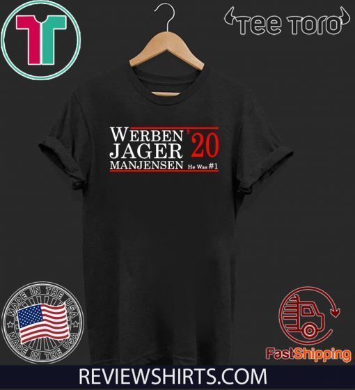 Werben jager manjensen 2020 Shirt T-Shirt