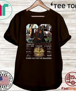 06 Years of Outlander 2014 -2020 Thank You For The Memories Hot T-Shirt