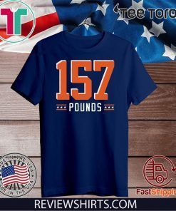 157 Pounds 2020 T-Shirt