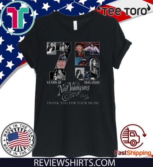 75 Years Of Neil Young’uns Thank You For The Memories Unisex T-Shirt