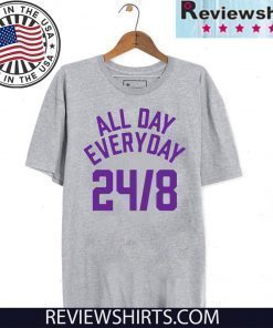 All Day Everyday 248 Hoops Legend For T-Shirt