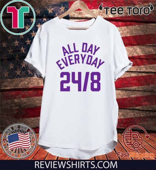 All Day Everyday 248 Hoops Legend For T-Shirt