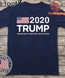 Trump 2020 Impeached Acquitted Original T-Shirt