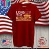 LONG LIV THE KINGDOM T-SHIRT Kansas City Chiefs Super Bowl LIV Champions 2020 T-Shirt