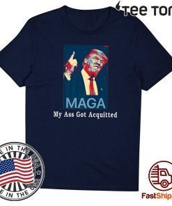 My Ass Got Acquitted Trump 2020 Premium Hot T-Shirt