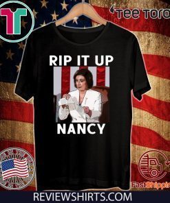 Rip it up Nancy Shirt Nancy Pelosi Official T-Shirt