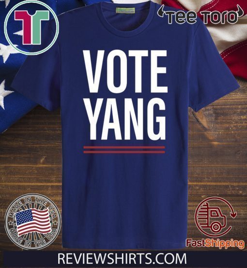 VOTE YANG Shirt T-Shirt