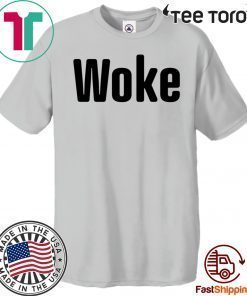 Woke Donald Trump 2020 T-Shirt