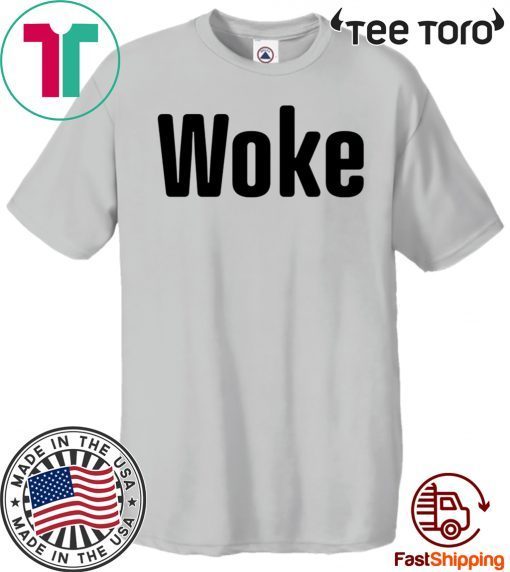 Woke Donald Trump 2020 T-Shirt