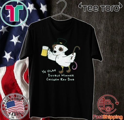 Ye Olde Double Winner Chicken Rat Dog St. Paddy's Day 2020 T-Shirt