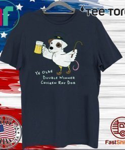 Ye Olde Double Winner Chicken Rat Dog St. Paddy's Day 2020 T-Shirt