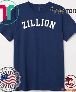 Zillion Shirt - Zillion Official T-Shirt