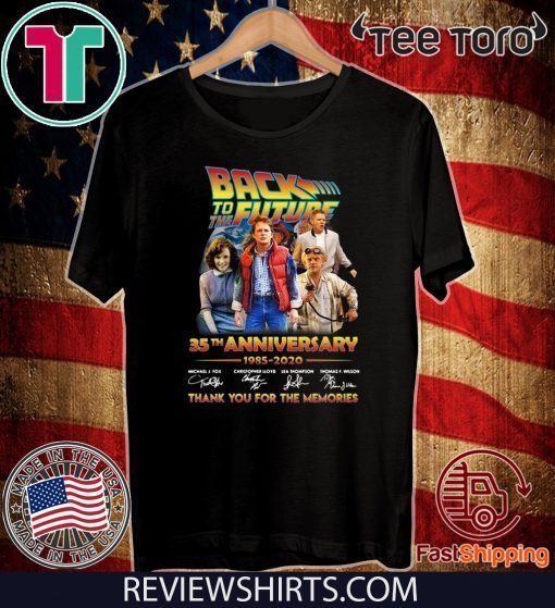 35th anniversary of Back To The Future 1985 2020 thank you for the memories Hot T-Shirt