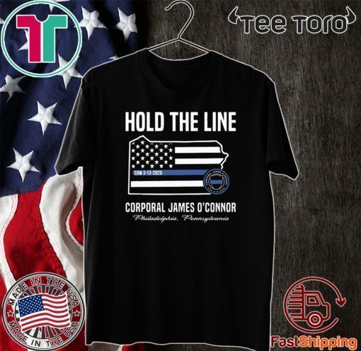 America Flag Hold The Line Corporal James O’connor Official T-Shirt