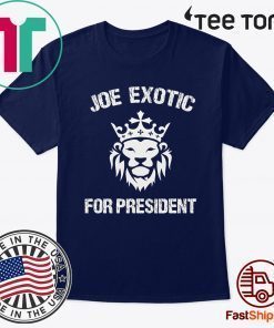 Joe Exotic For President US T-Shirt