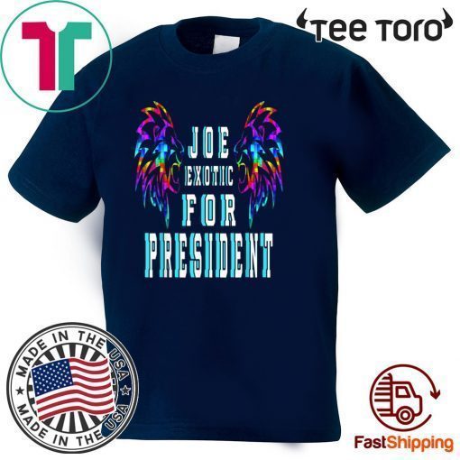 Joe Exotic For President Hot T-Shirt