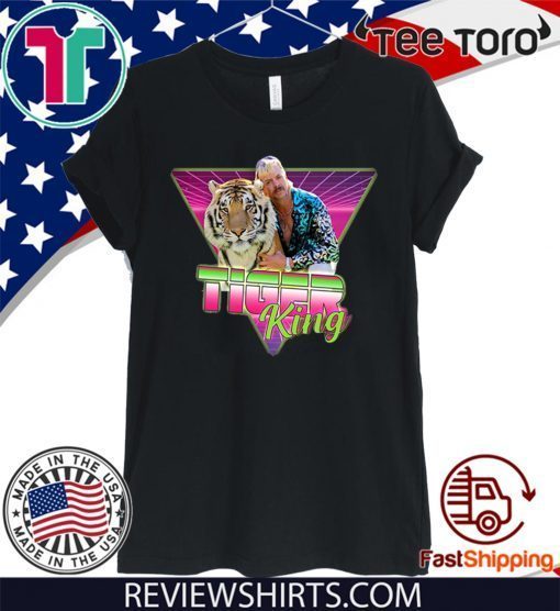 #JoeExotic - Joe Exotic 2020 Tiger King Shirt - Joe Exotic Shirt - Joe Exotic Retro Vintage T-Shirt