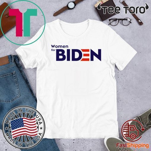 2020 Women for Joe Biden T-Shirt