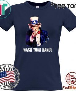 Wash Your Hands and Uncle Sam 2020 T-Shirt