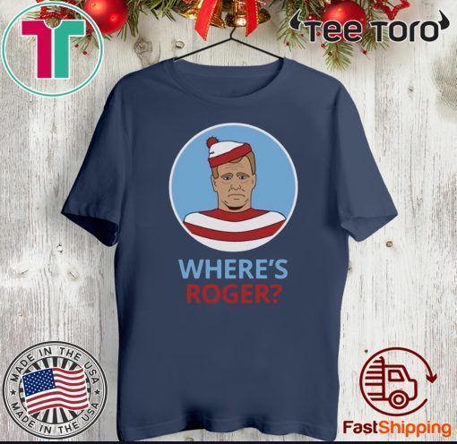 Where's Roger Dispose 2020 T-Shirt