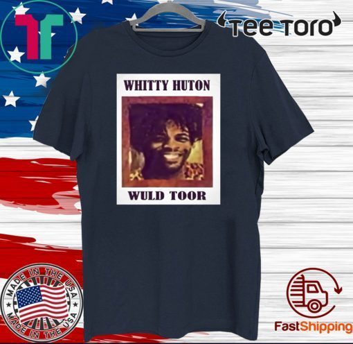 Whitty Huton Wuld toor 2020 T-Shirt