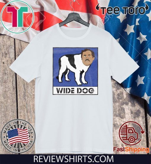 Wide Dog Official T-Shirt