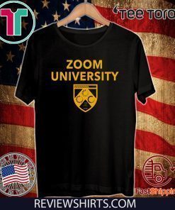 Zoom University US For T-Shirt