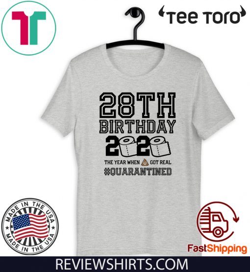 28th Birthday Shirt, Quarantine Shirts The One Where I Was Quarantined 2020 Shirt – 28th Birthday 2020 #Quarantined Shirts