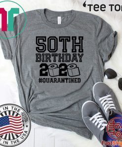 40th Birthday 2020 Quarantined Gift T-Shirt