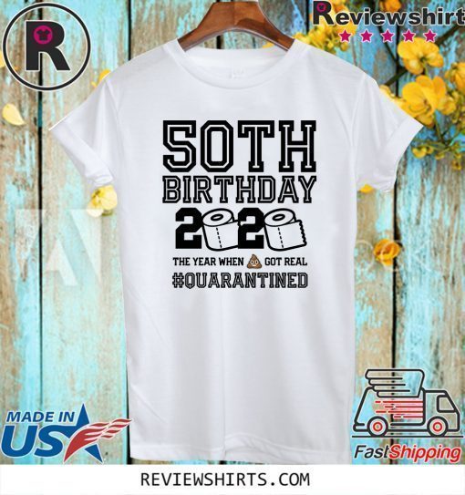 50th Birthday Shirt, Quarantine Shirt, The One Where I Was Quarantined 2020 Tee Shirts