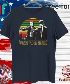 VINTAGE PULP FICTION WASH YOUR HANDS 2020 T-SHIRT