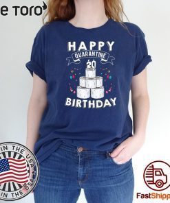 20th Birthday Social Distancing Shirt - Happy Quarantine Birthday 20 Years Old Tee Shirts