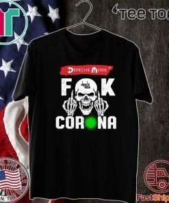 Depeche Mode fuck Corona Tee Shirt