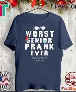 Osborna Arrt Worst Senior Prank Ever 2020 Quarantined Tee Shirt