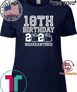 Quarantine 18th Birthday, The One Where I Was Quarantined 2020 T-Shirt