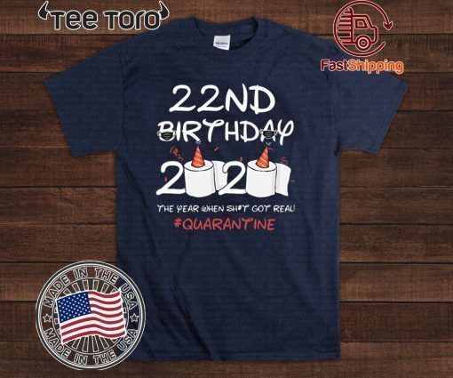 22nd Birthday 2020 #Quarantine Shirt - Toilet Paper 2020 Quarantine T-Shirt