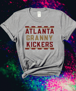 Atlanta Granny Kickers T-Shirt