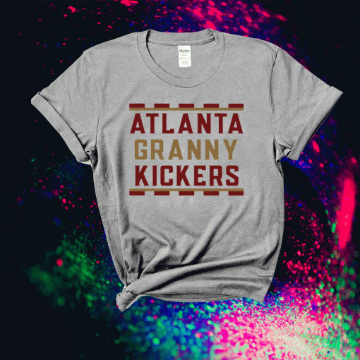 Atlanta Granny Kickers T-Shirt