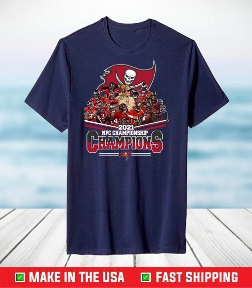 Tampa Bay Buccaneers NFC Championship 2021 Champions T-Shirt