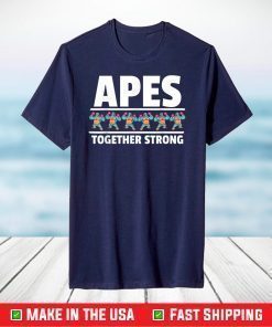 Apes Together Strong & Stock Market Strong Apes T-Shirt