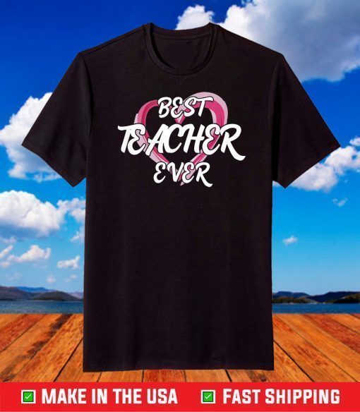 Best Teacher Ever Lecturer Tutor T-Shirt